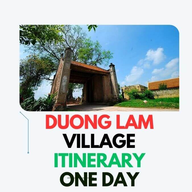 Duong Lam village itinerary 