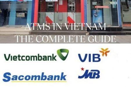 Atms in Vietnam : The complete guide